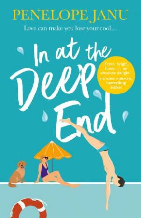In At The Deep End by Penelope Janu