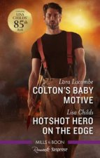 Coltons Baby MotiveHotshot Hero On The Edge