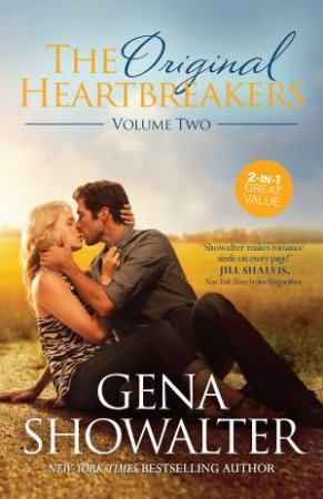 The Original Heartbreakers Volume Two by Gena Showalter