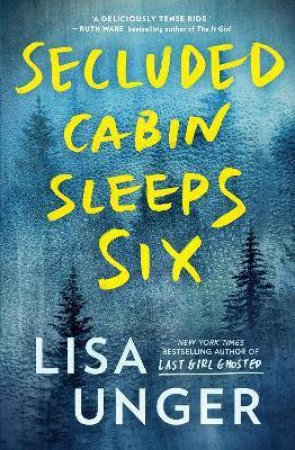 Secluded Cabin Sleeps Six by Lisa Unger