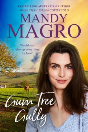 Gum Tree Gully by Mandy Magro