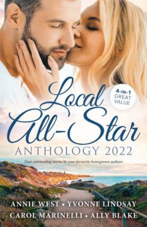 Local All-Star Anthology 2022 by Ally Blake & Yvonne Lindsay & Carol Marinelli & Annie West