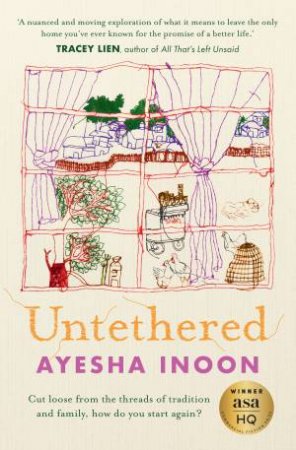 Untethered by Ayesha Inoon