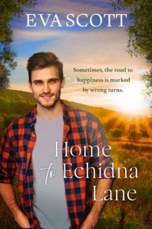 Home to Echidna Lane by Eva Scott