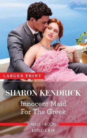 Innocent Maid For The Greek by Sharon Kendrick