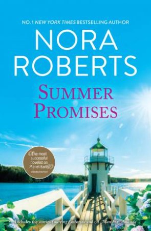 Summer Promises/Courting Catherine/A Man For Amanda by Nora Roberts