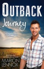 Outback JourneyHer Outback RescuerA Bride For The Maverick MillionaireThe Princes Outback Bride