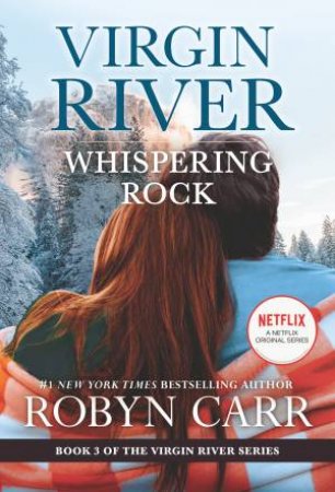 Whispering Rock by Robyn Carr