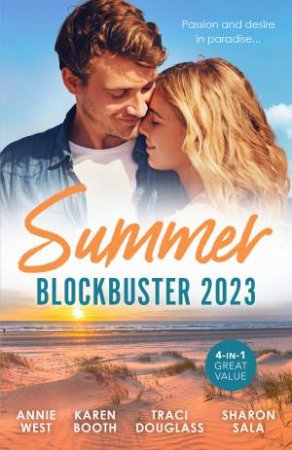 Summer Blockbuster 2023/Contracted To Her Greek Enemy/Forbidden Lust/Their Hot Hawaiian Fling/It Happened One Night by Karen Booth & Traci Douglass & Sharon Sala & Annie West