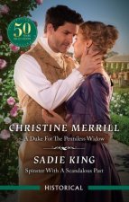 A Duke For The Penniless WidowSpinster With A Scandalous Past