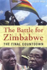 The Battle Of Zimbabwe The Final Countdown