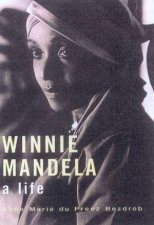 Winnie Mandela A Life