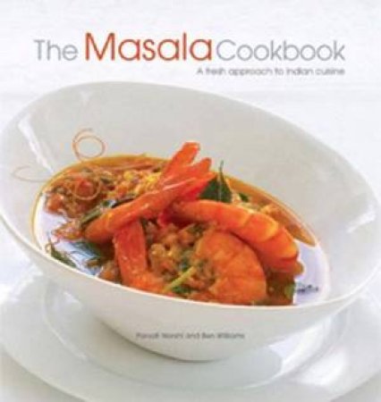 The Masala Cookbook by Parvati Narshi & Ben Williams