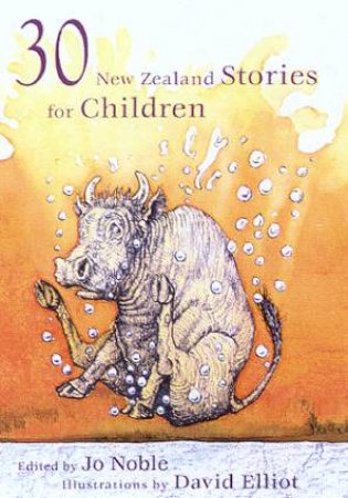 30 New Zealand Stories For Children by Various