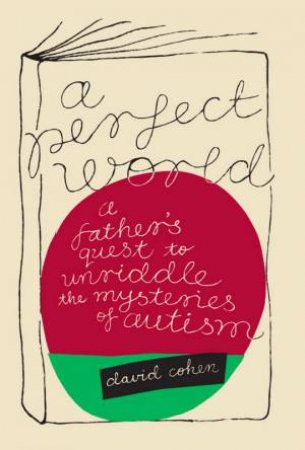 A Perfect World by David Cohen
