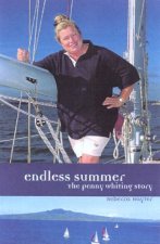 Endless Summer The Penny Whiting Story