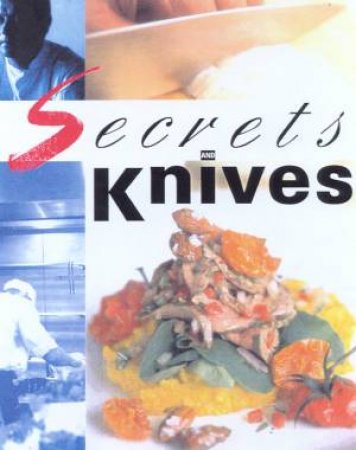 Secrets And Knives by Various