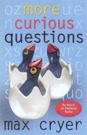 More Curious Questions by Max Cryer