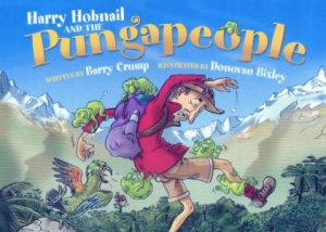 Harry Hobnail And The Pungapeople by Barry Crump