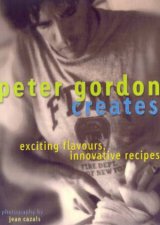 Peter Gordon Creates Exciting Flavours Innovative Recipes