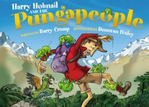 Harry Hobnail & Pungapeople by Barry Crump