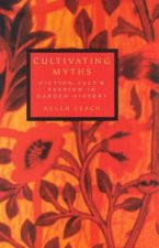 Cultivating Myths