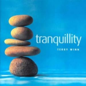 Tranquillity by Terry Winn