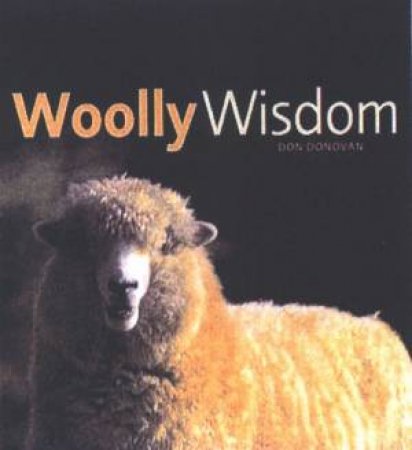 Woolly Wisdom by Don Donovan