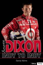 Scott Dixon A Year At Pace