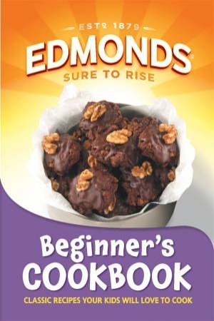 Edmonds Beginners Cookbook by Goodman Fielder Ltd