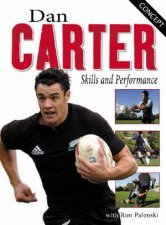Dan Carter Skills And Performance