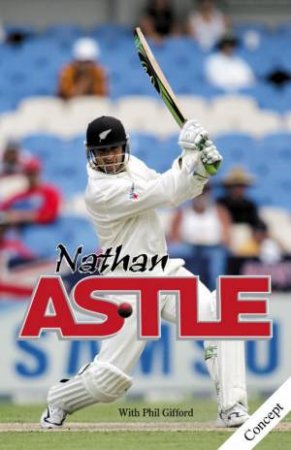 Nathan Astle by Phil Gifford
