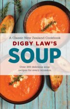 Digby Laws Soup Cookbook