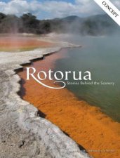 Rotorua Stories Behind the Scenery
