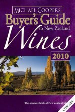 Michael Coopers Buyers Guide to New Zealand Wines 2010
