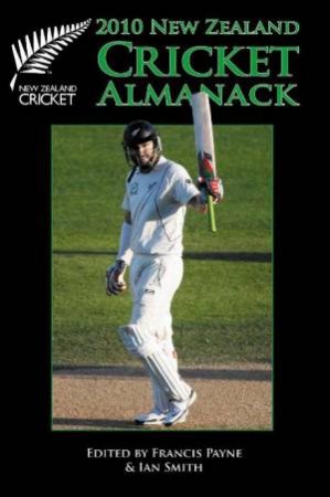 2010 Cricket Almanack(63rd ed) by F Payne & I Smith 