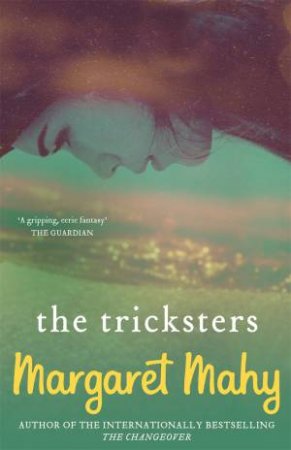 The Tricksters by Margaret Mahy