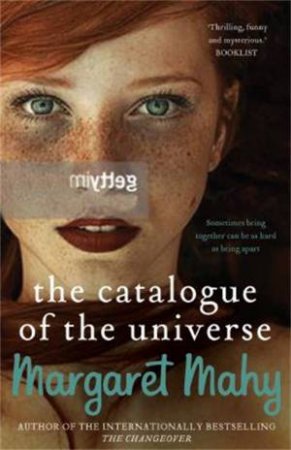 The Catalogue Of The Universe by Margaret Mahy
