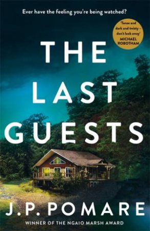 The Last Guests by J.P. Pomare