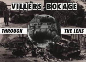 Villers-Bocage Through The Lens by Daniel Taylor