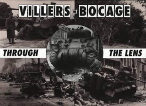 Villers-Bocage Through The Lens