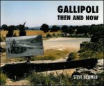 Gallipoli Then and Now