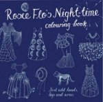 Rosie Flos Nighttime Colouring Book