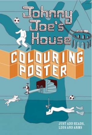 Johnny Joe's House Colouring  Poster by STREETEN ROZ