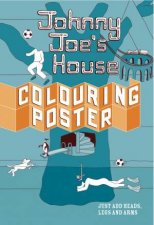 Johnny Joes House Colouring  Poster