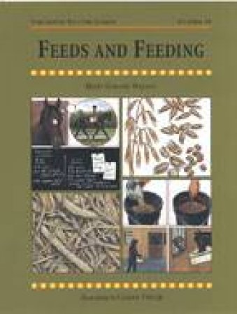 Feeds and Feeding: Threshold Picture Guide 10 by GORDON WATSON MARY