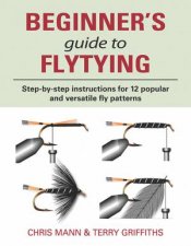 Beginners Guide to Flytying