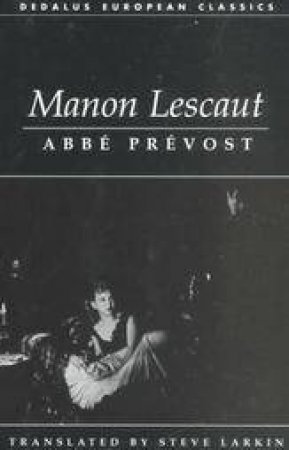 Manon Lescaut by PREVOST ABBE