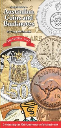2017 Pocket Guide to Australian Coins And Banknotes 23rd Edition by Greg McDonald