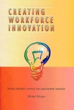 Creating Workforce Innovation